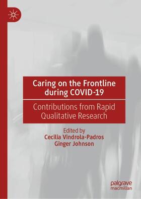 Johnson / Vindrola-Padros |  Caring on the Frontline during COVID-19 | Buch |  Sack Fachmedien