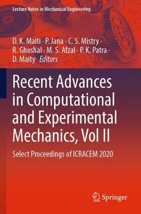 Maiti / Jana / Mistry |  Recent Advances in Computational and Experimental Mechanics, Vol II | Buch |  Sack Fachmedien