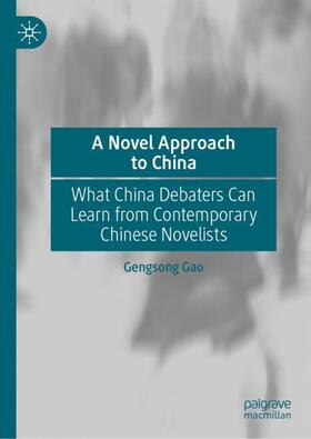 Gao |  A Novel Approach to China | Buch |  Sack Fachmedien