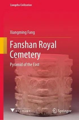 Fang |  Fanshan Royal Cemetery | Buch |  Sack Fachmedien