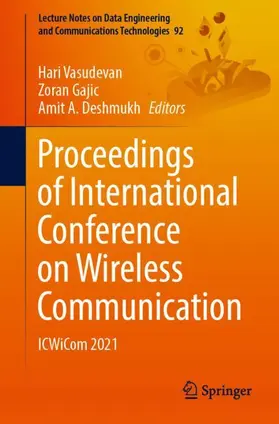 Vasudevan / Deshmukh / Gajic |  Proceedings of International Conference on Wireless Communication | Buch |  Sack Fachmedien