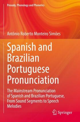 Simões |  Spanish and Brazilian Portuguese Pronunciation | Buch |  Sack Fachmedien