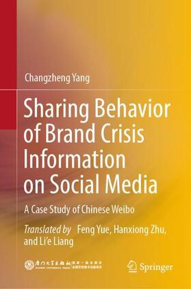 Yang |  Sharing Behavior of Brand Crisis Information on Social Media | Buch |  Sack Fachmedien
