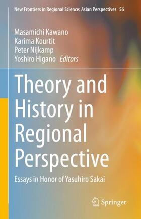 Kawano / Higano / Kourtit |  Theory and History in Regional Perspective | Buch |  Sack Fachmedien