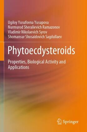 Yusupova / Sagdullaev / Ramazonov |  Phytoecdysteroids | Buch |  Sack Fachmedien