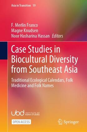 Franco / Hassan / Knudsen |  Case Studies in Biocultural Diversity from Southeast Asia | Buch |  Sack Fachmedien