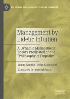 Nonaka / Yamaguchi |  Management by Eidetic Intuition | eBook | Sack Fachmedien