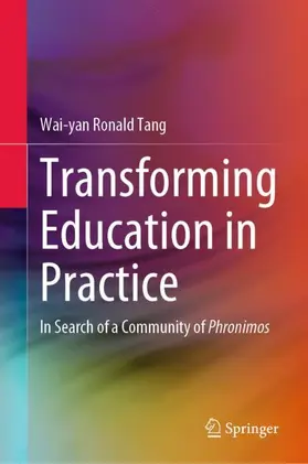 Tang |  Transforming Education in Practice | Buch |  Sack Fachmedien