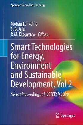 Kolhe / Diagavane / Jaju |  Smart Technologies for Energy, Environment and Sustainable Development, Vol 2 | Buch |  Sack Fachmedien