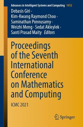 Giri / Raymond Choo / Prasad Maity |  Proceedings of the Seventh International Conference on Mathematics and Computing | Buch |  Sack Fachmedien