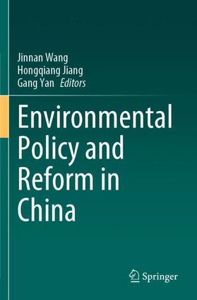 Wang / Yan / Jiang |  Environmental Policy and Reform in China | Buch |  Sack Fachmedien
