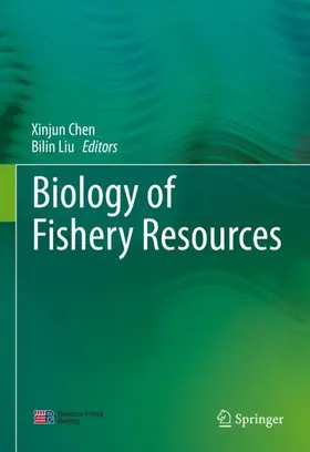 Liu / Chen |  Biology of Fishery Resources | Buch |  Sack Fachmedien