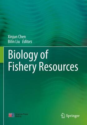 Liu / Chen |  Biology of Fishery Resources | Buch |  Sack Fachmedien