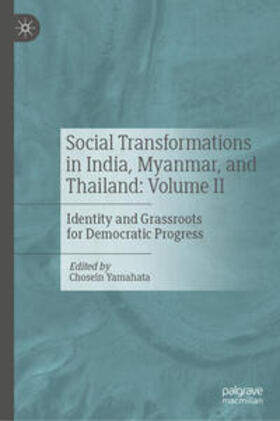 Yamahata |  Social Transformations in India, Myanmar, and Thailand: Volume II | eBook | Sack Fachmedien