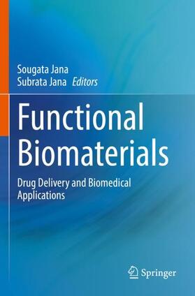 Jana |  Functional Biomaterials | Buch |  Sack Fachmedien