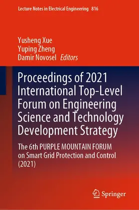 Xue / Zheng / Novosel |  Proceedings of 2021 International Top-Level Forum on Engineering Science and Technology Development Strategy | eBook | Sack Fachmedien