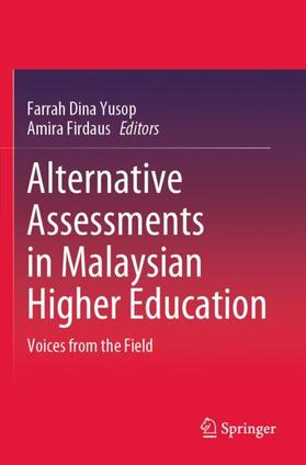 Firdaus / Yusop |  Alternative Assessments in Malaysian Higher Education | Buch |  Sack Fachmedien