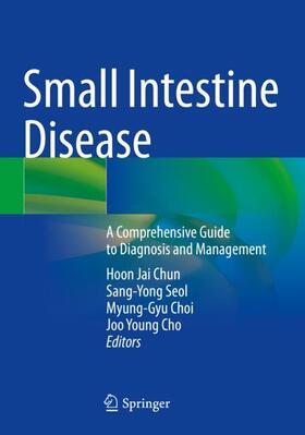 Chun / Cho / Seol |  Small Intestine Disease | Buch |  Sack Fachmedien