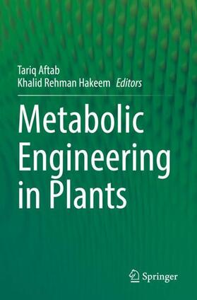 Hakeem / Aftab |  Metabolic Engineering in Plants | Buch |  Sack Fachmedien