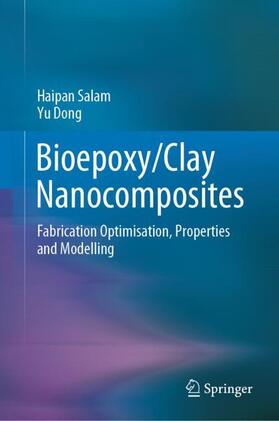 Dong / Salam |  Bioepoxy/Clay Nanocomposites | Buch |  Sack Fachmedien