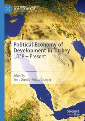 Özdemir / Özçelik |  Political Economy of Development in Turkey | Buch |  Sack Fachmedien