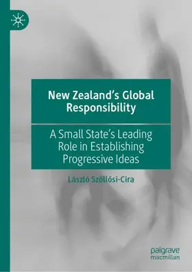 Szöllosi-Cira / Szöllosi-Cira |  New Zealand¿s Global Responsibility | Buch |  Sack Fachmedien