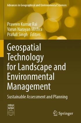 Rai / Singh / Mishra |  Geospatial Technology for Landscape and Environmental Management | Buch |  Sack Fachmedien
