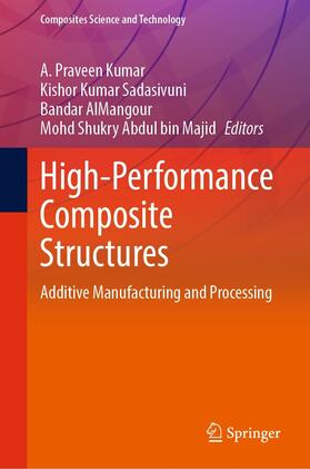 Praveen Kumar / Sadasivuni / AlMangour |  High-Performance Composite Structures | eBook | Sack Fachmedien