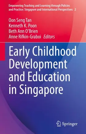 Tan / Rifkin-Graboi / Poon |  Early Childhood Development and Education in Singapore | Buch |  Sack Fachmedien