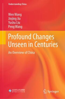 Wang / Jia / Liu | Profound Changes Unseen in Centuries | Buch | 978-981-16-7418-1 | sack.de