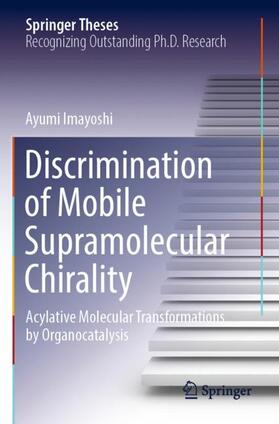 Imayoshi |  Discrimination of Mobile Supramolecular Chirality | Buch |  Sack Fachmedien