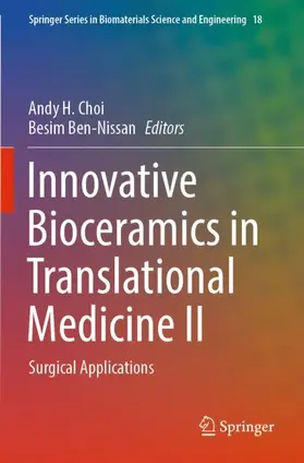 Ben-Nissan / Choi |  Innovative Bioceramics in Translational Medicine II | Buch |  Sack Fachmedien