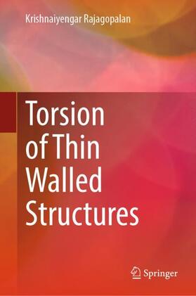 Rajagopalan |  Torsion of Thin Walled Structures | Buch |  Sack Fachmedien