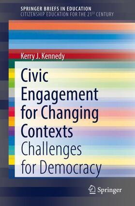 Kennedy |  Civic Engagement in Changing Contexts | Buch |  Sack Fachmedien