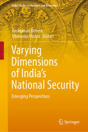 Behera / Mishra |  Varying Dimensions of India’s National Security | eBook | Sack Fachmedien