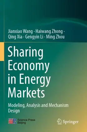 Wang / Zhong / Zhou |  Sharing Economy in Energy Markets | Buch |  Sack Fachmedien