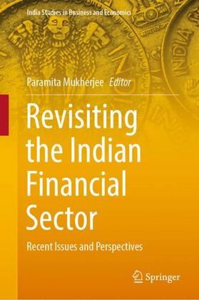 Mukherjee |  Revisiting the Indian Financial Sector | Buch |  Sack Fachmedien