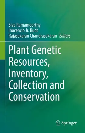 Ramamoorthy / Chandrasekaran / Buot |  Plant Genetic Resources, Inventory, Collection and Conservation | Buch |  Sack Fachmedien