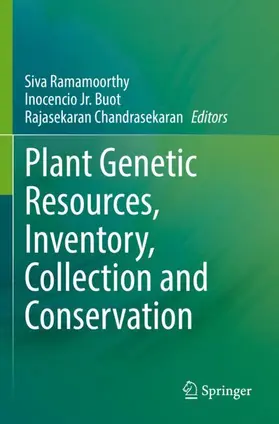 Ramamoorthy / Chandrasekaran / Buot |  Plant Genetic Resources, Inventory, Collection and Conservation | Buch |  Sack Fachmedien