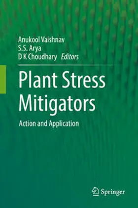 Vaishnav / Arya / Choudhary |  Plant Stress Mitigators | eBook | Sack Fachmedien