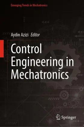 Azizi |  Control Engineering in Mechatronics | Buch |  Sack Fachmedien