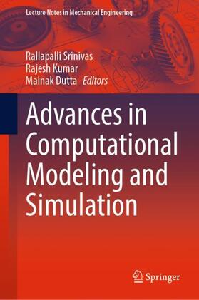 Srinivas / Dutta / Kumar |  Advances in Computational Modeling and Simulation | Buch |  Sack Fachmedien