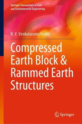 Reddy |  Compressed Earth Block & Rammed Earth Structures | Buch |  Sack Fachmedien