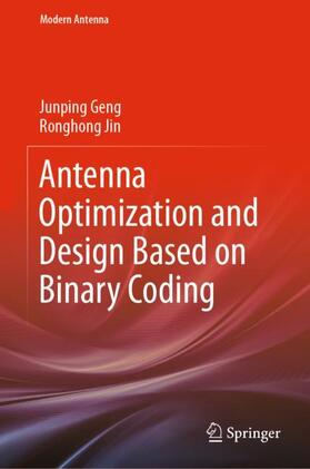 Jin / Geng |  Antenna Optimization and Design Based on Binary Coding | Buch |  Sack Fachmedien