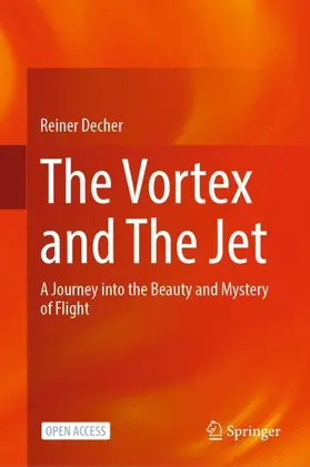 Decher |  The Vortex and The Jet | Buch |  Sack Fachmedien