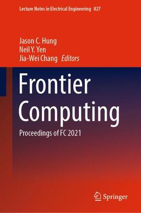 Hung / Chang / Yen |  Frontier Computing | Buch |  Sack Fachmedien