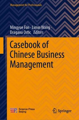 Fan / Ostic / Wang |  Casebook of Chinese Business Management | Buch |  Sack Fachmedien