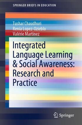 Chaudhuri / Martinez / Lopez-Ozieblo |  Integrated Language Learning & Social Awareness: Research and Practice | Buch |  Sack Fachmedien