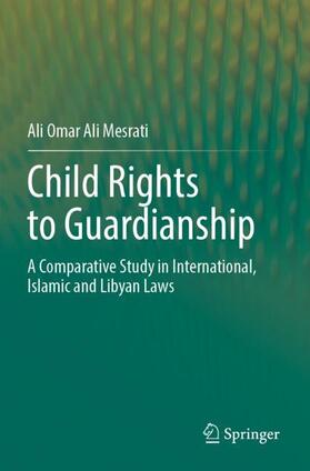 Mesrati |  Child Rights to Guardianship | Buch |  Sack Fachmedien