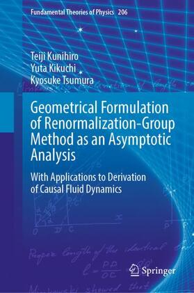 Kunihiro / Tsumura / Kikuchi |  Geometrical Formulation of Renormalization-Group Method as an Asymptotic Analysis | Buch |  Sack Fachmedien